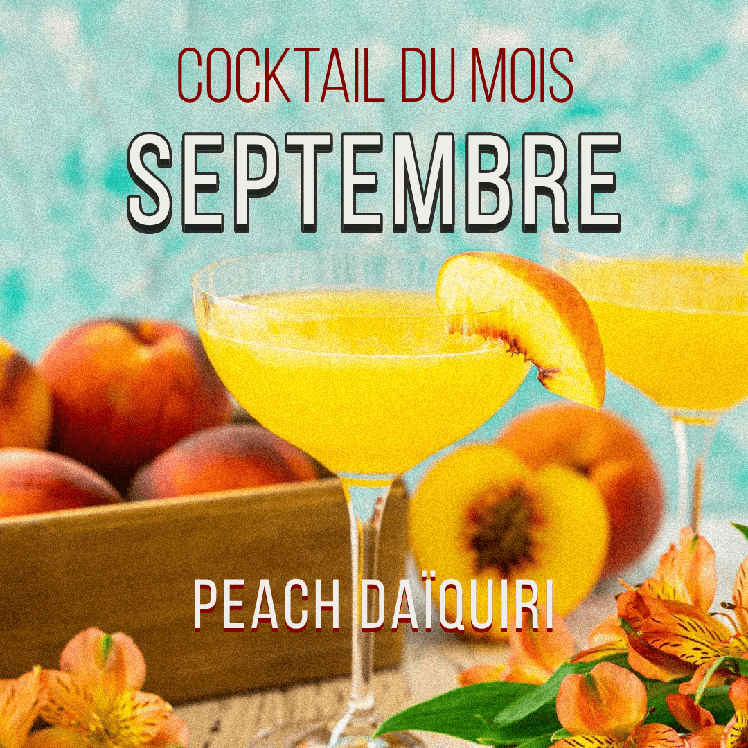Le cocktail du mois de septembre : le Peach Daïquiri